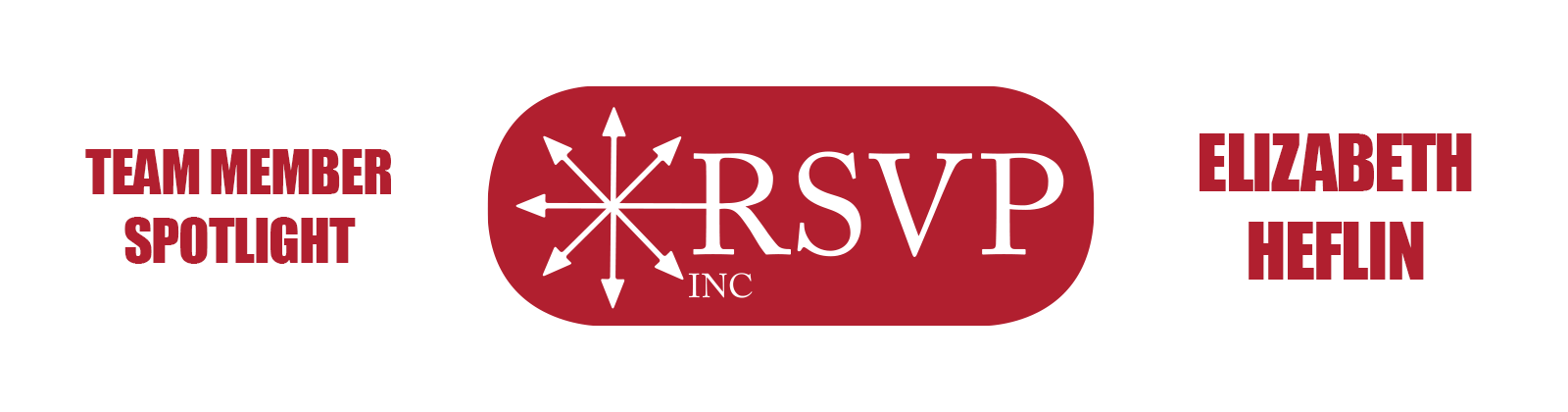 Team Member Spotlight - Elizabeth Heflin